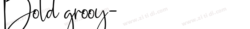Bold grooy字体转换
